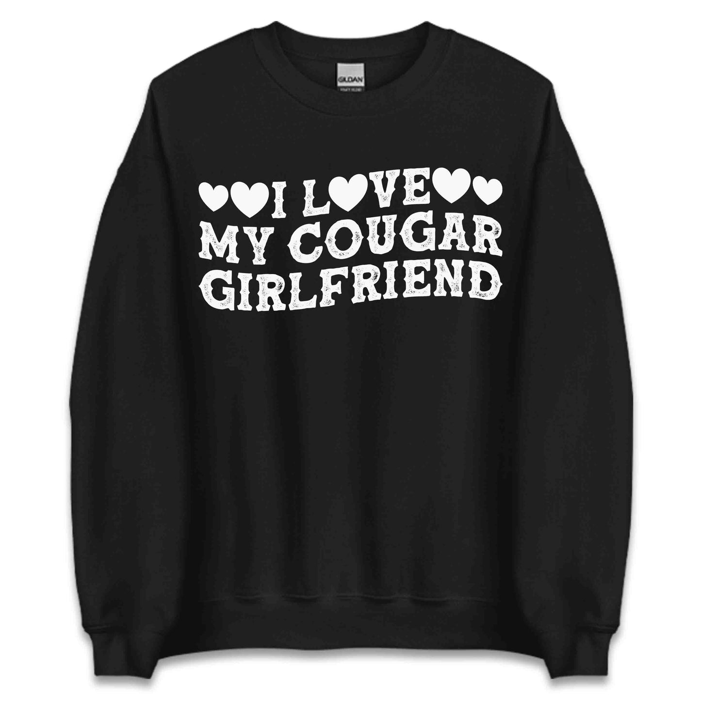I Love My Cougar Girlfriend Cougar Dating | PRODUCT CODE: LVGCGUORDTN