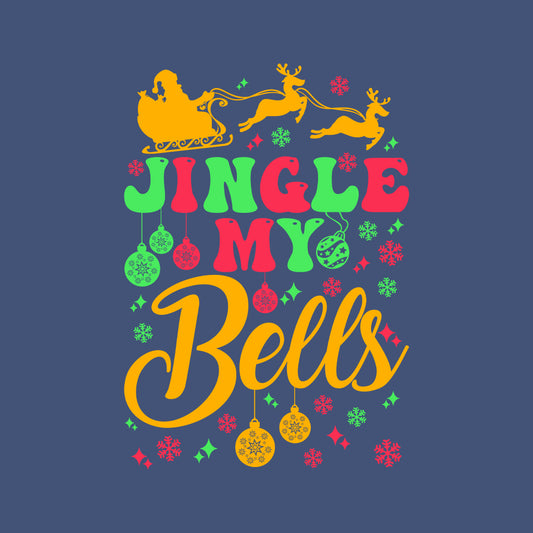 Christmas Jingle My Bells Funny Xmas | PRODUCT CODE: MBLSEJGNLC
