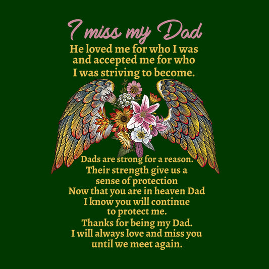 I Miss My Dad Memorial Angel Dad Remembrance Quote | PRODUCT CODE: MISYDAORLQU