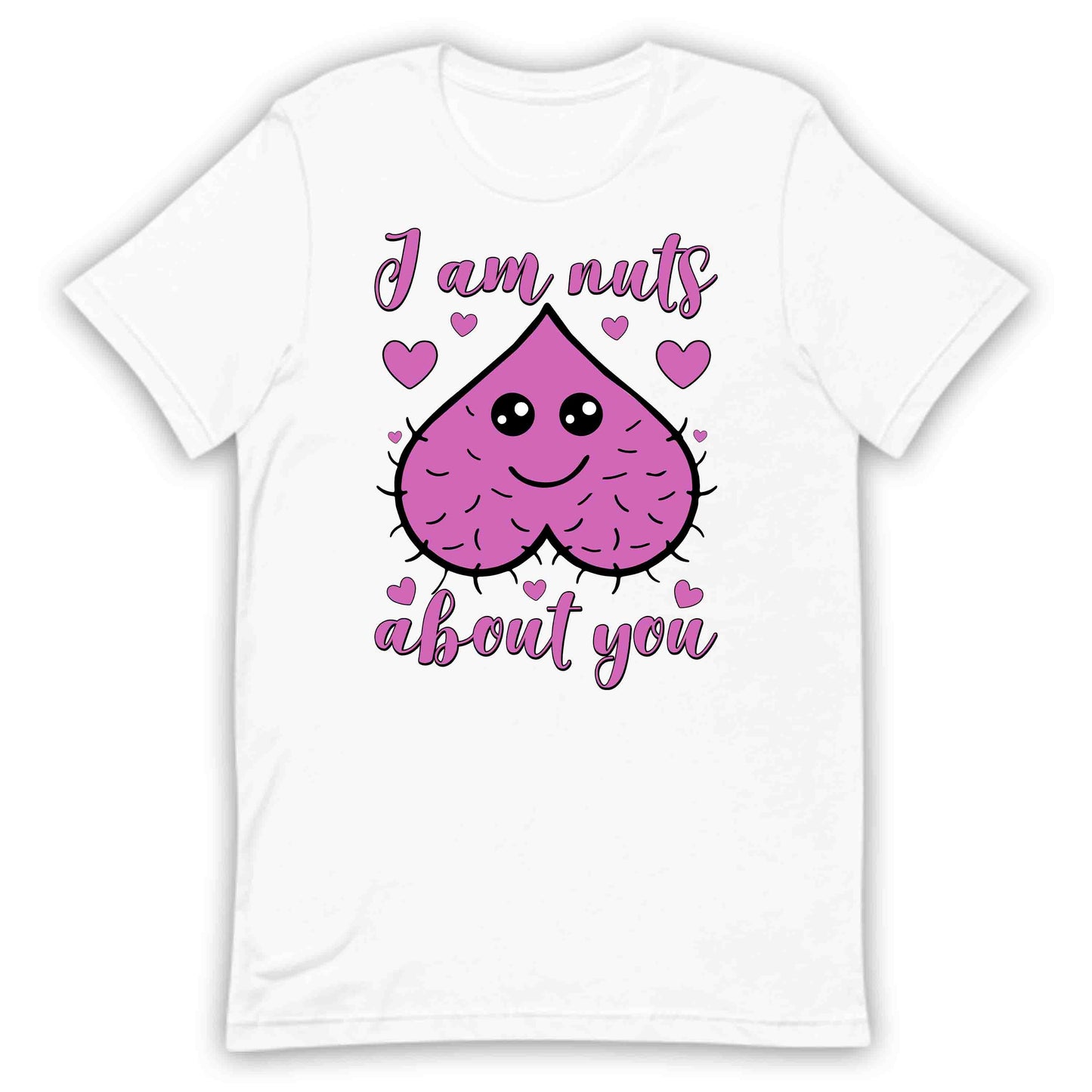 I Am Nuts About You Funny Valentine's Day Adult Humor | PRODUCT CODE: MSINYUSBJUOR