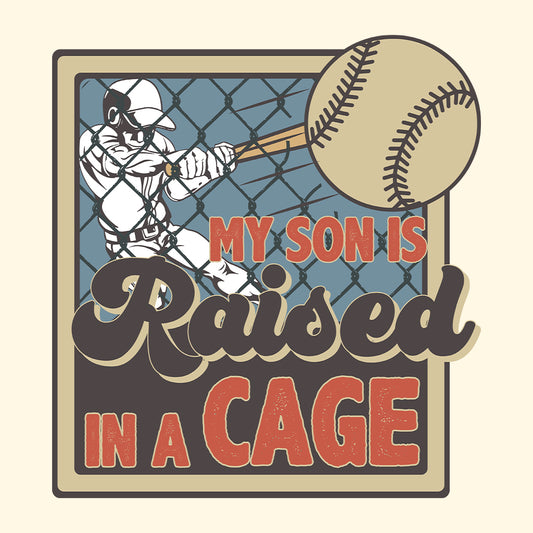 My Son Is Raised In A Cage Baseball Batter | PRODUCT CODE: MSNIRSBALE