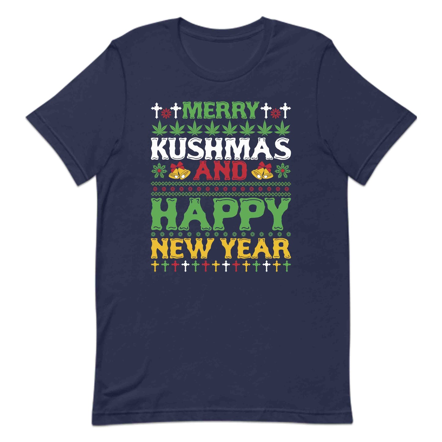 Christmas Merry Kushmas Happy New Year Cannabis Xmas Cheer | PRODUCT CODE: MYKSHMPYNW