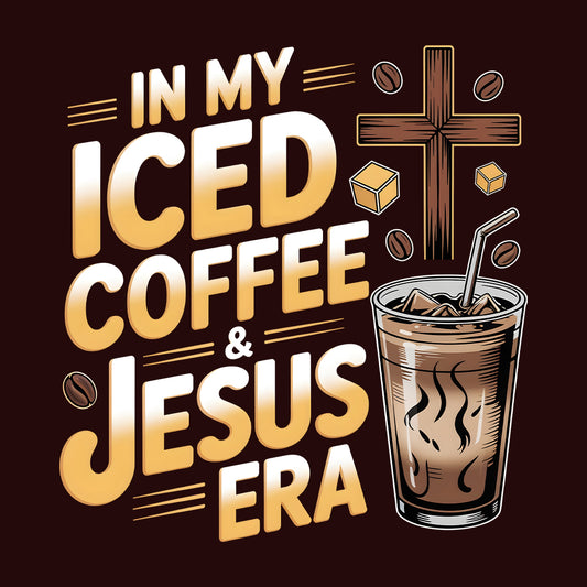 Iced Coffee & Jesus T-Shirt, Christian Faith Sweatshirt, Inspirational Hoodie | PRODUCT CODE: NWBEHGASD