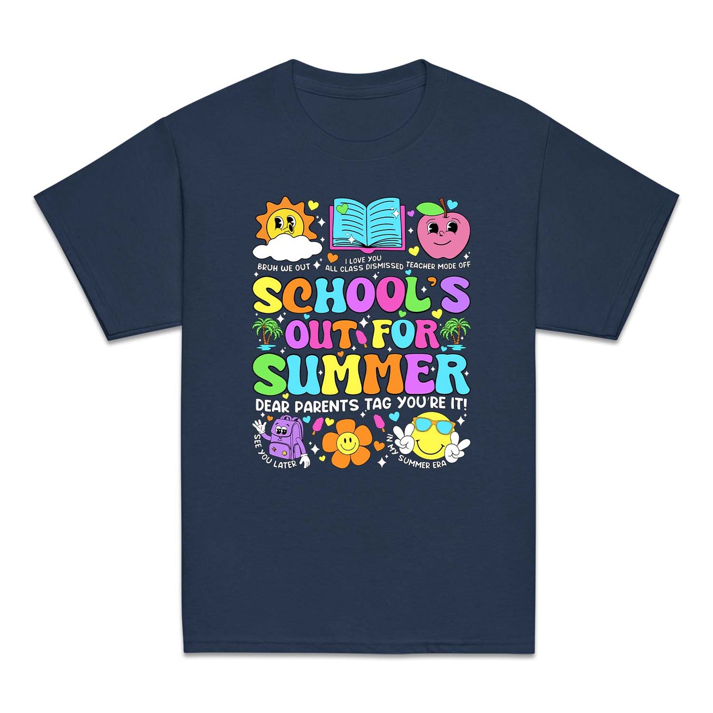 Schools Out For Summer Vacation Goodbye School | PRODUCT CODE: LSTENDYRM