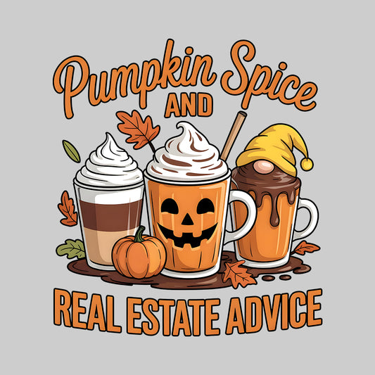 Pumpkin Spice & Real Estate T-Shirt, Fall Coffee Sweatshirt, Autumn Leaves Hoodie | PRODUCT CODE: PKWRMBSLD