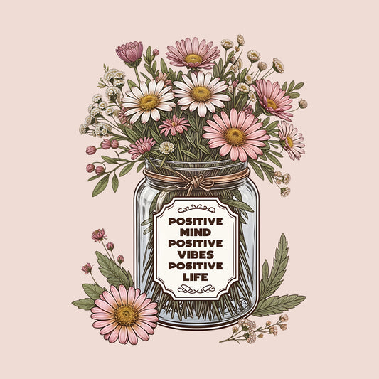 Positive Mind Positive Vibes Positive Life Floral Inspirational Quote | PRODUCT CODE: PSTVMNLFVBEOUT