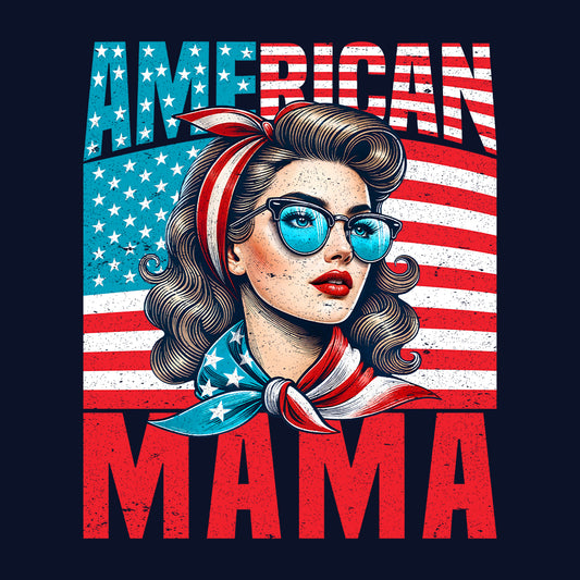 Patriotic American Mama Happy Mother’s Day | PRODUCT CODE: PTRCAMNFKAH