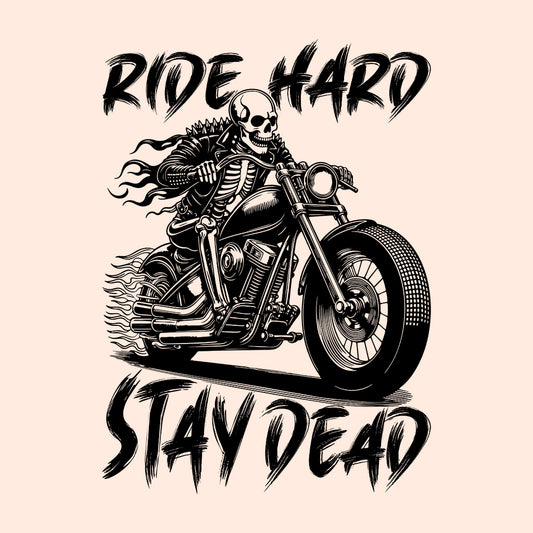 Ride Hard Stay Dead Skeleton Biker Hardcore Skull Rider | PRODUCT CODE: RDHASTYESKLNB