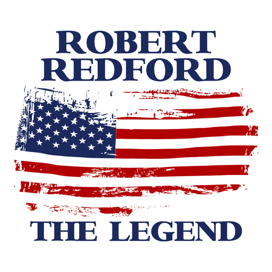 Robert Redford The Legend T-Shirt, Classic Hollywood Sweatshirt, Vintage Western Hoodie | PRODUCT CODE: RHGREWBSL