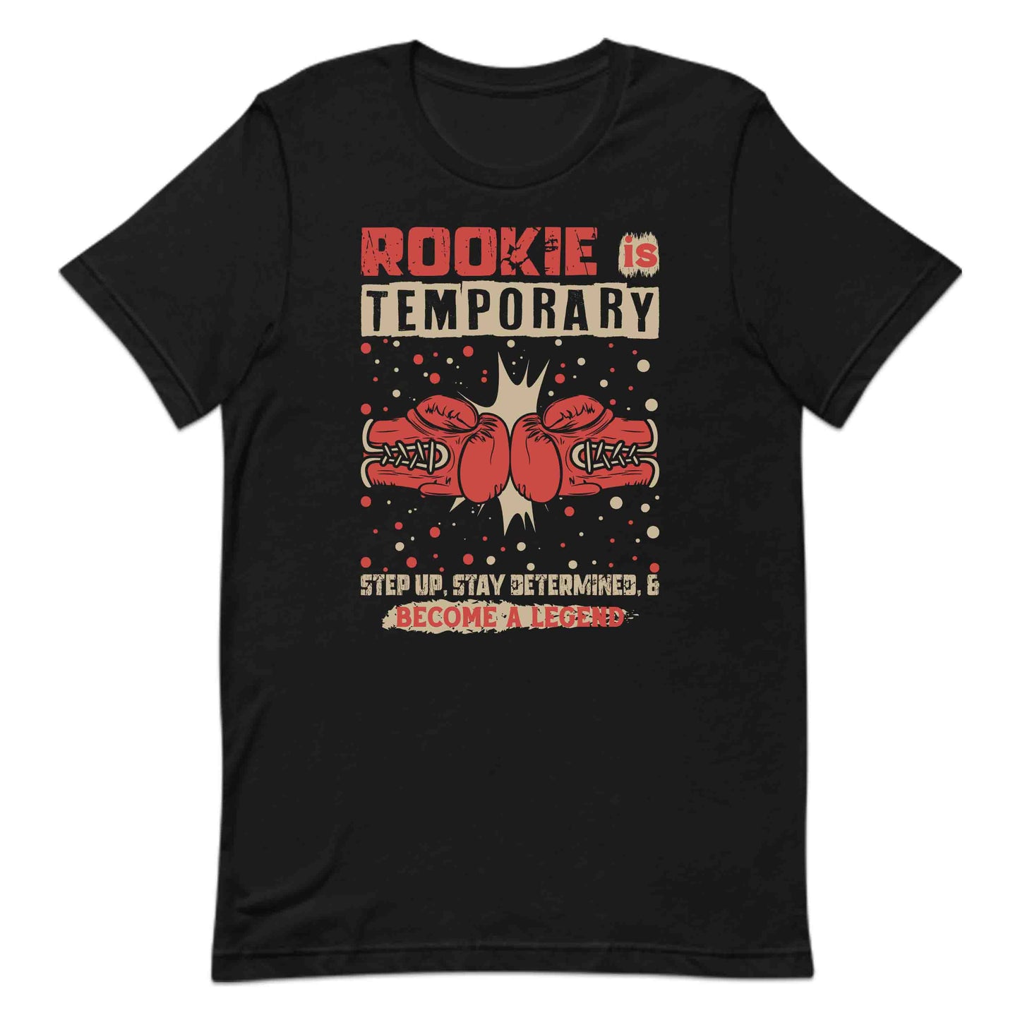 Rookie is Temporary Boxing Inspirational | PRODUCT CODE: RKOESITMPYNSGL