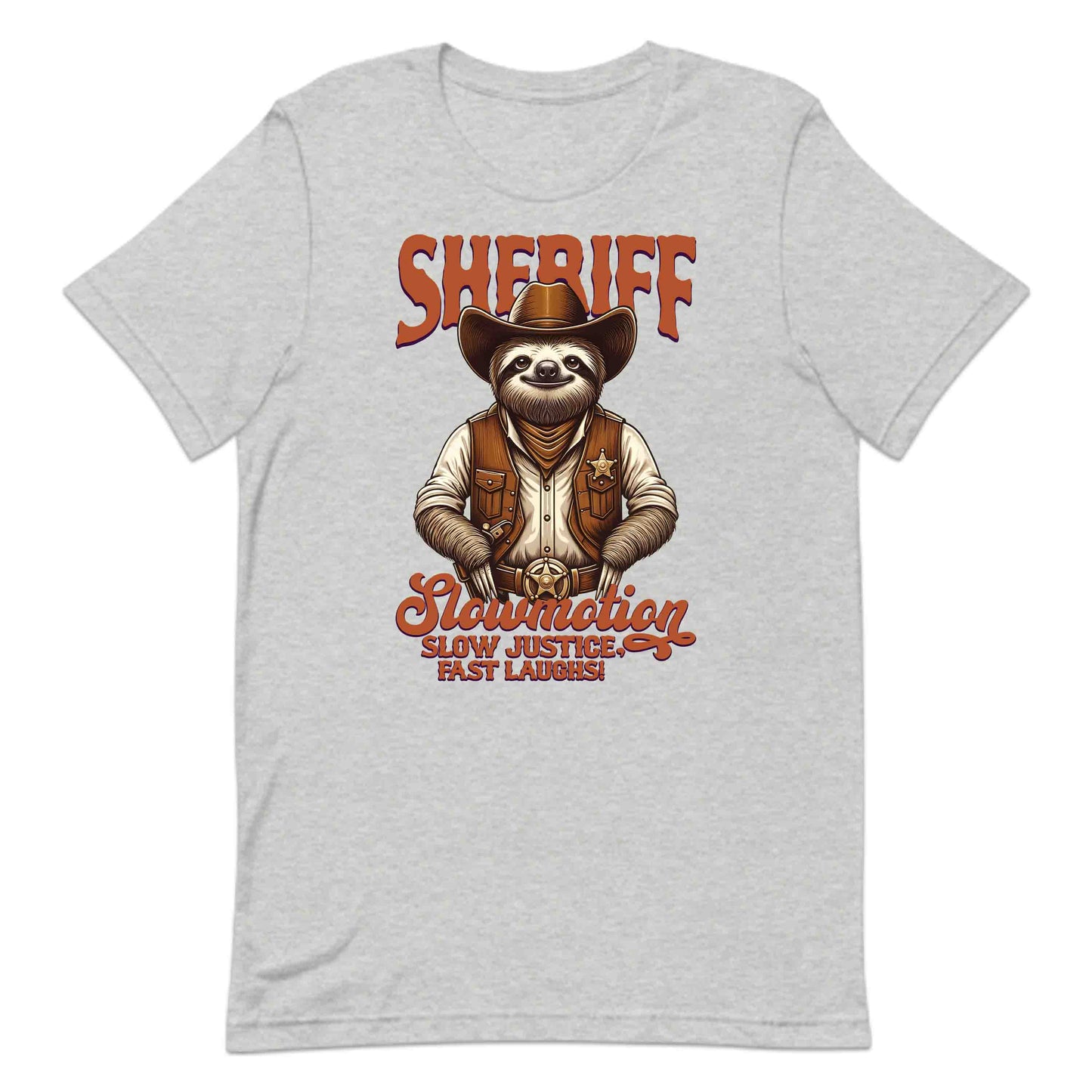 Sheriff Slowmotion Sloth Slow Justice Fast Laughs Quirky Western Animal | PRODUCT CODE: SHREWTNMOHA