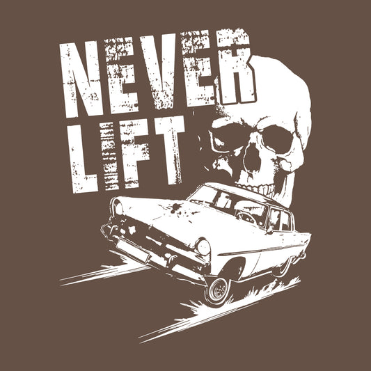 Never Lift Skull Car Enthusiasts Drag Racing | PRODUCT CODE: SKLCRNVRLF