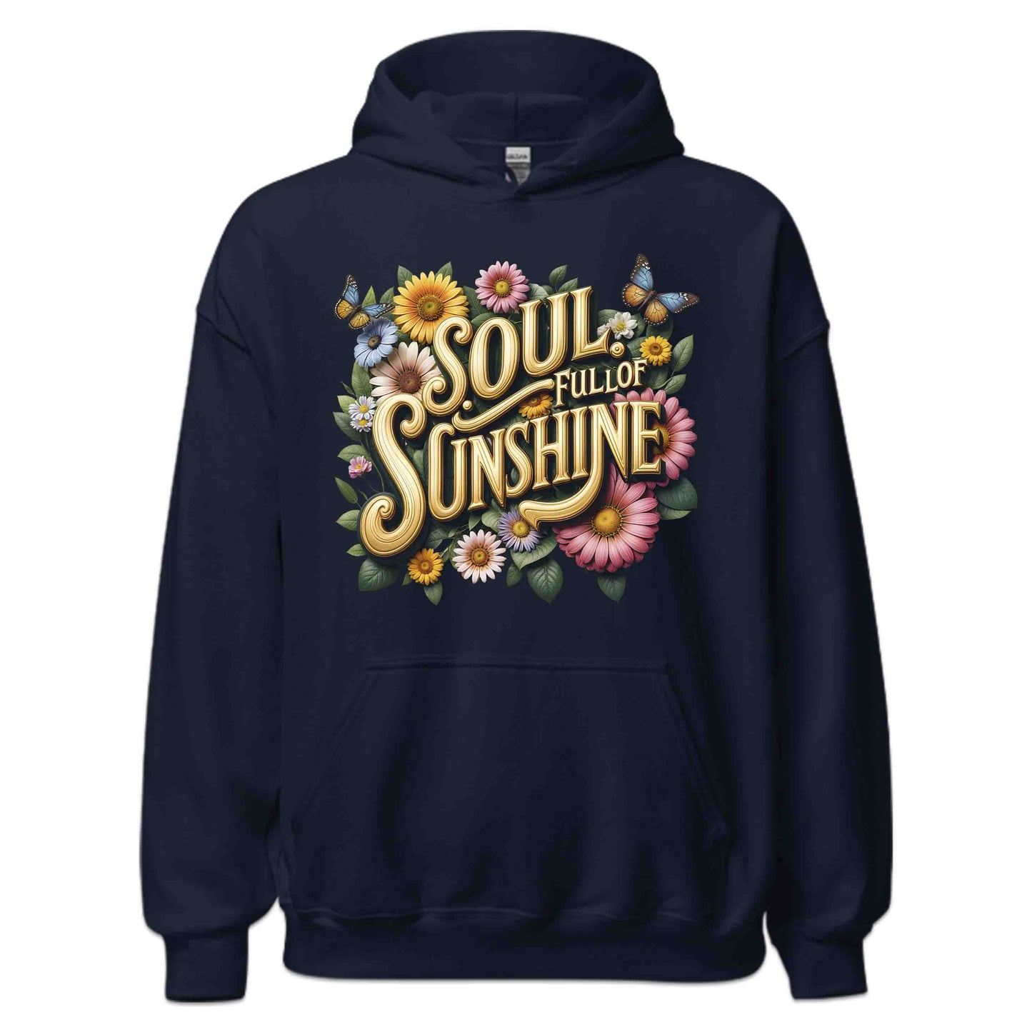 Soul Full of Sunshine Shirt | Retro Floral Tee, Sweatshirt, or Hoodie | PRODUCT CODE: SLUFMNEPAW