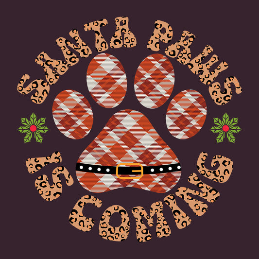 Santa Paws Is Coming Christmas Pet Holiday Xmas | PRODUCT CODE: SNTPWACMNG