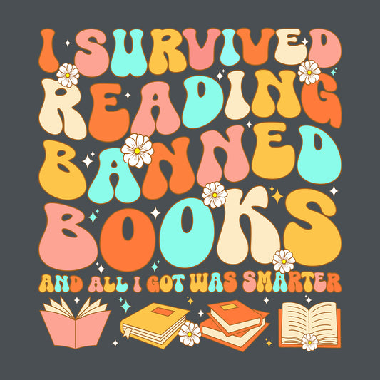 I Survived Reading Banned Books  | PRODUCT CODE: SRVDRNGBK