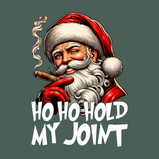 Christmas Cannabis Santa Hold My Joint Xmas | PRODUCT CODE: STNAHLDJCH