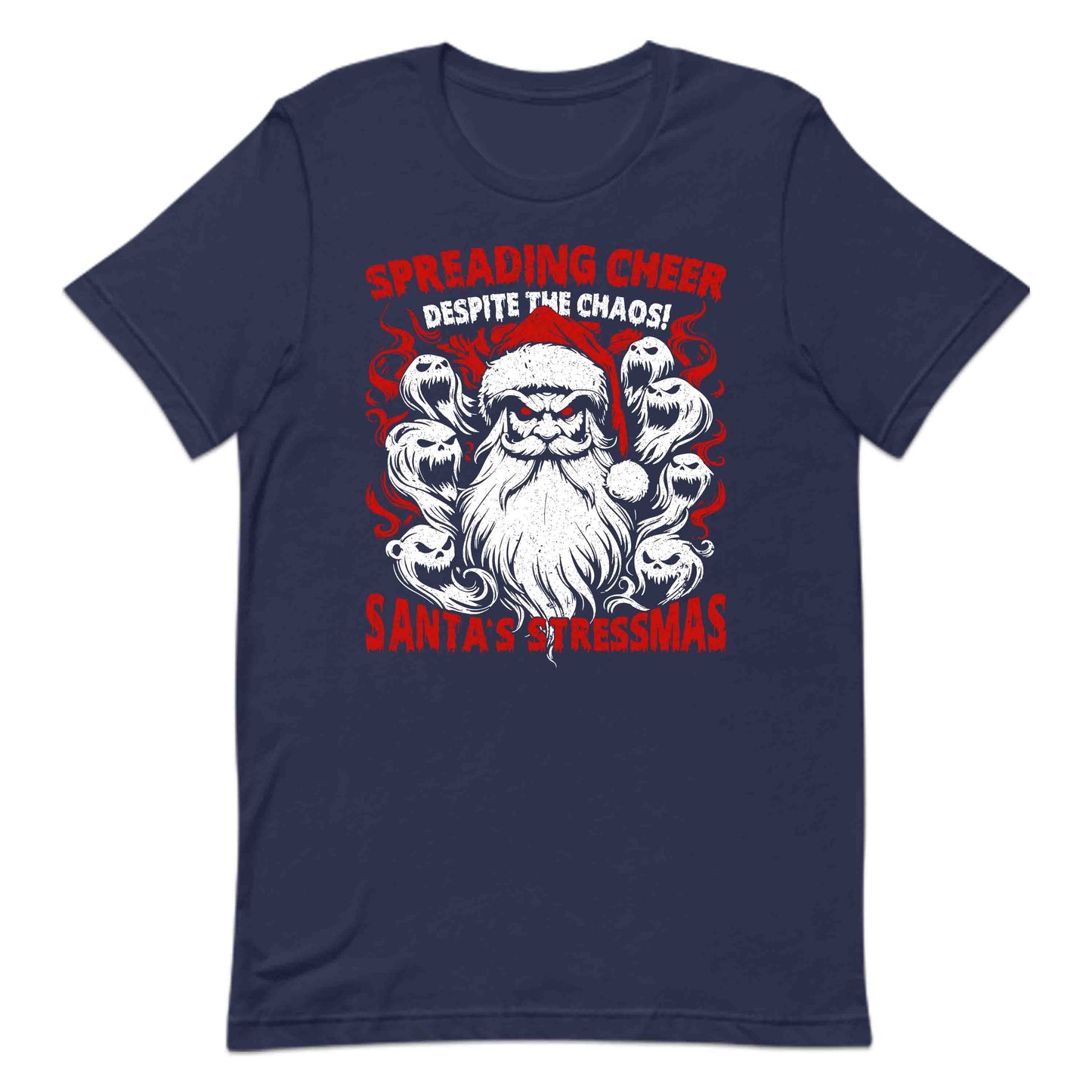 Santa's Stressmas Spreading Cheer Despite The Chaos Gothic Christmas Xmas Humor | PRODUCT CODE: STNBAPDGOTHC