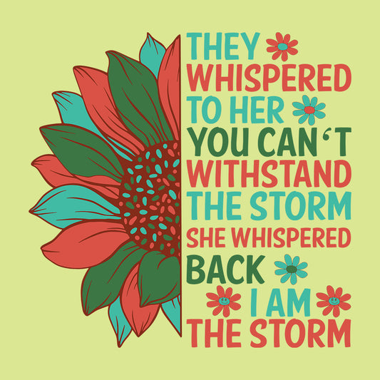 Strong Woman Empowerment Sunflower Positive Quote | PRODUCT CODE: STRNGWMPRF