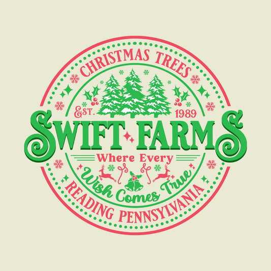 Christmas Tree Farm Where Every Wish Comes True Swiftie Xmas Farm | PRODUCT CODE: SWFTRERMWC