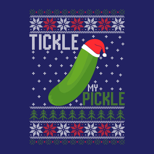 Tickle My Pickle Ugly Xmas Humor Naughty Christmas Pun | PRODUCT CODE: TCKPLMYGND
