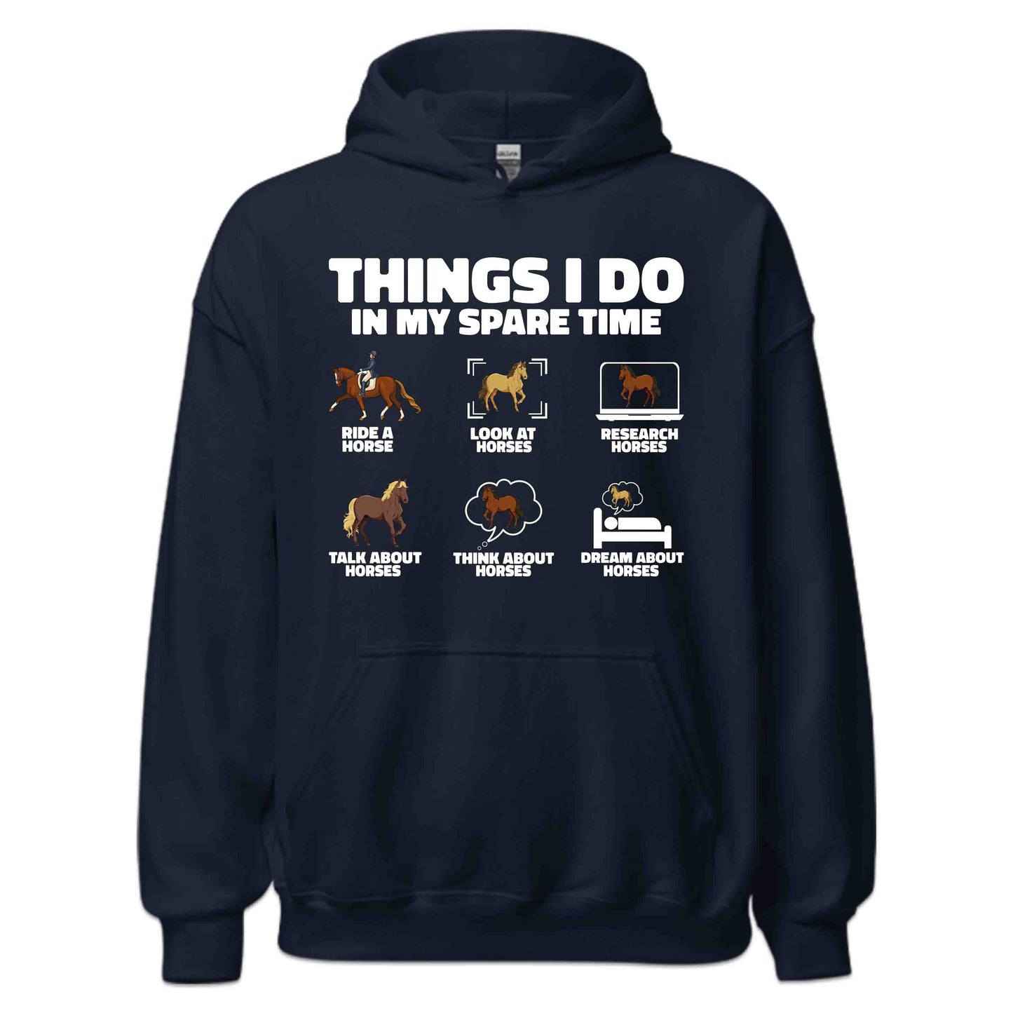 Funny Horse Lover Tee | Spare Time Horse Riding Hoodie | Equestrian Humor Sweatshirt | PRODUCT CODE: TFHYBAUIEHNFG