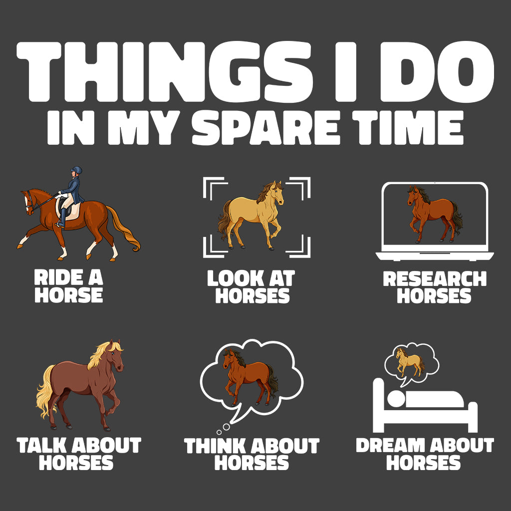 Funny Horse Lover Tee | Spare Time Horse Riding Hoodie | Equestrian Humor Sweatshirt | PRODUCT CODE: TFHYBAUIEHNFG