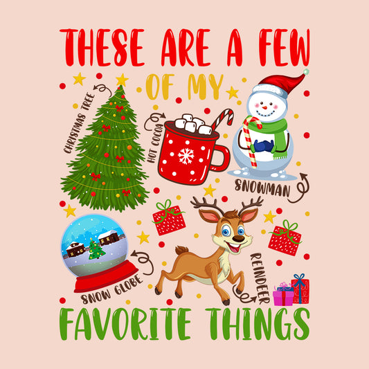 Christmas Favorite Things Reindeer Trees Snowmen Xmas | PRODUCT CODE: THRSWFEVONG