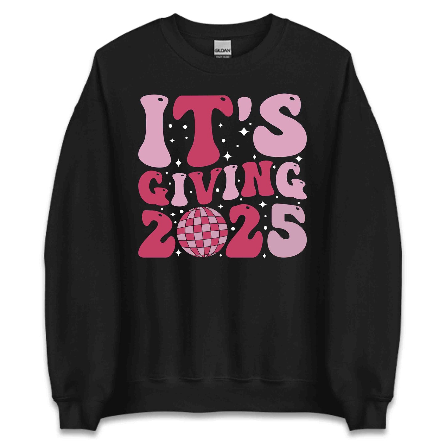 It's Giving 2025 Trendy New Year Retro Disco Themed | PRODUCT CODE: TSGVNWNYTFV