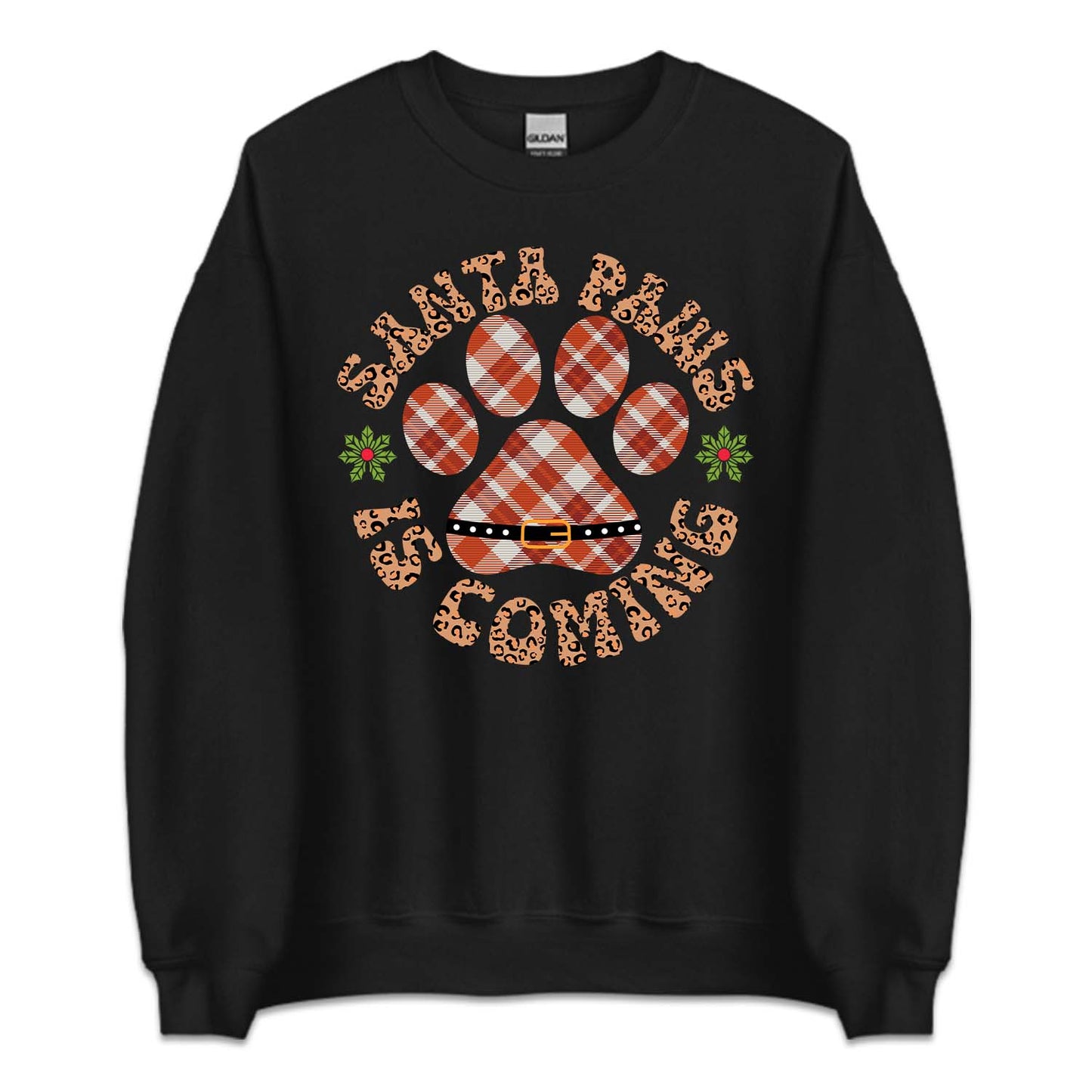 Santa Paws Is Coming Christmas Pet Holiday Xmas | PRODUCT CODE: SNTPWACMNG
