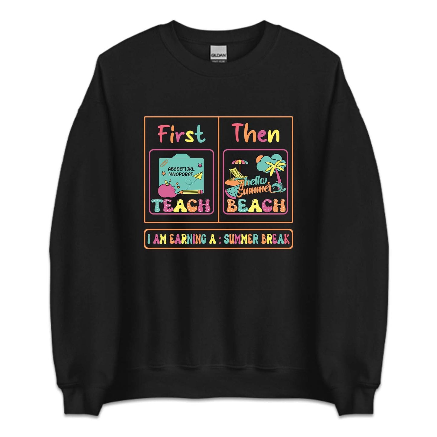 First Teach Then Beach Summer Break | PRODUCT CODE: FSTCHENBA