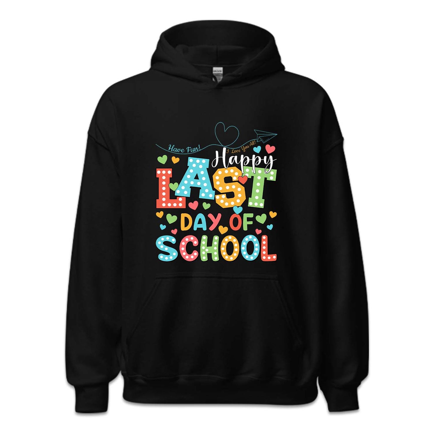 Happy Last Day Of School Summer Break | PRODUCT CODE: HPLSTDOH