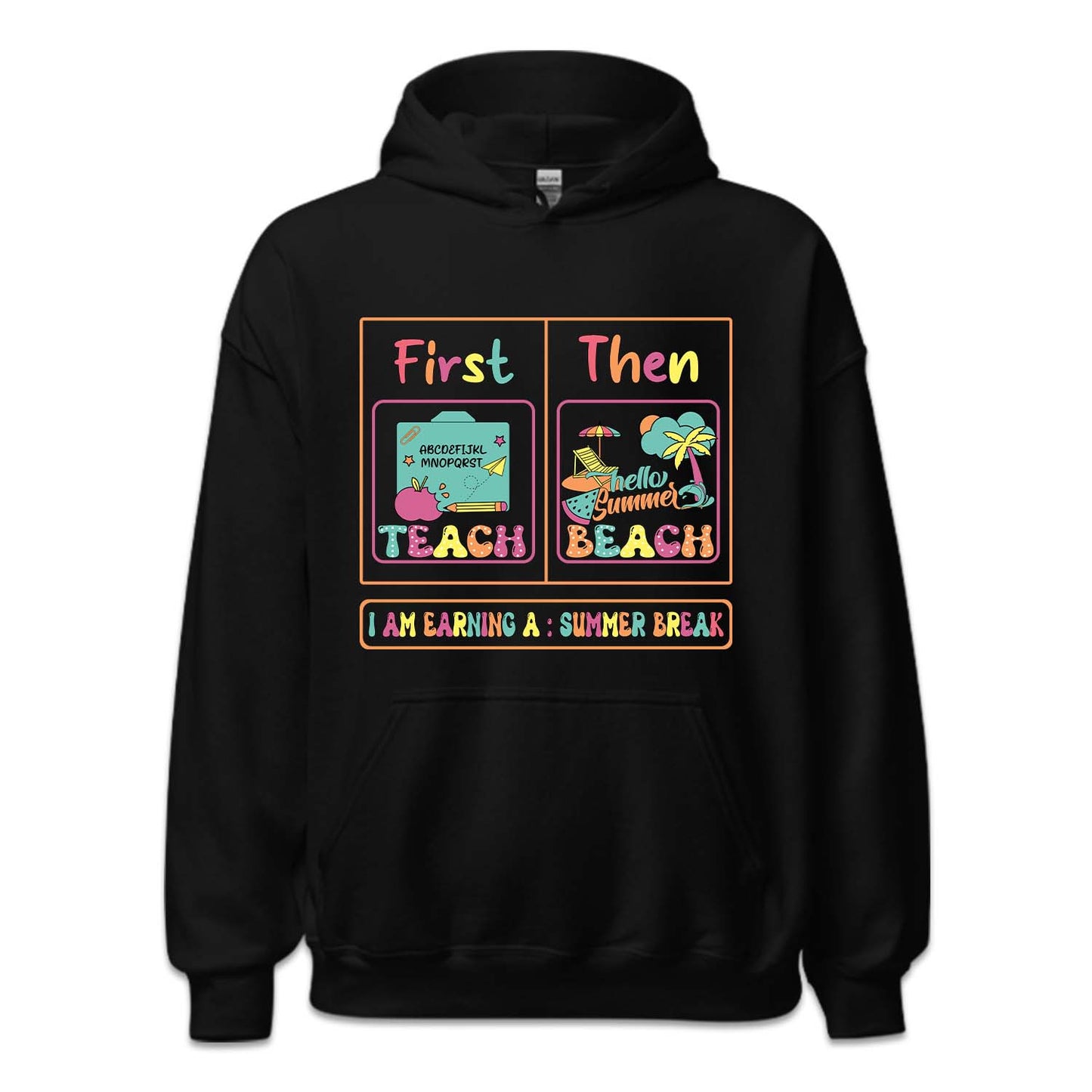 First Teach Then Beach Summer Break | PRODUCT CODE: FSTCHENBA