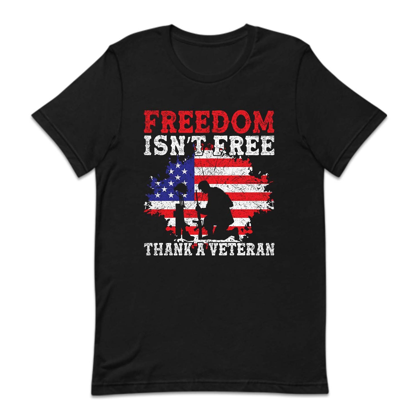 Freedom Isn't Free Thank A Veteran American Military | PRODUCT CODE: FREMDSTEVA
