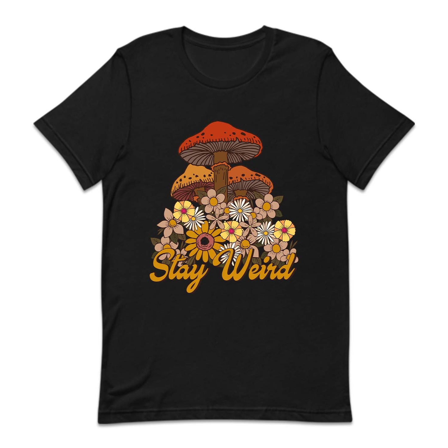 Retro Stay Weird Psychedelic Mushrooms | PRODUCT CODE: STYWRDMSHR