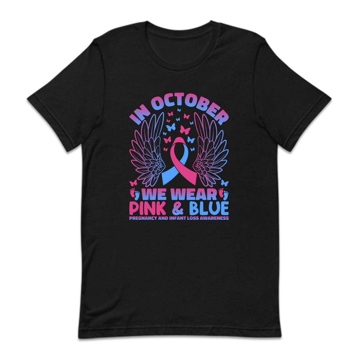 In October We Wear Pink and Blue Pregnancy and Infant Loss Awareness | PRODUCT CODE: MSCRGEAWRN