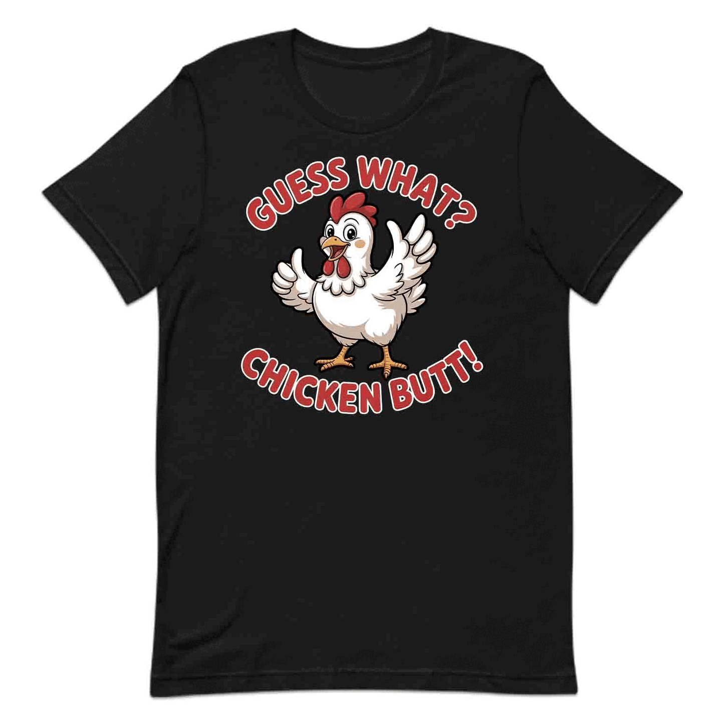 Guess What? Chicken Butt T-Shirt, Funny Farm Sweatshirt, Hilarious Chicken Hoodie | PRODUCT CODE: GSOIWQENB