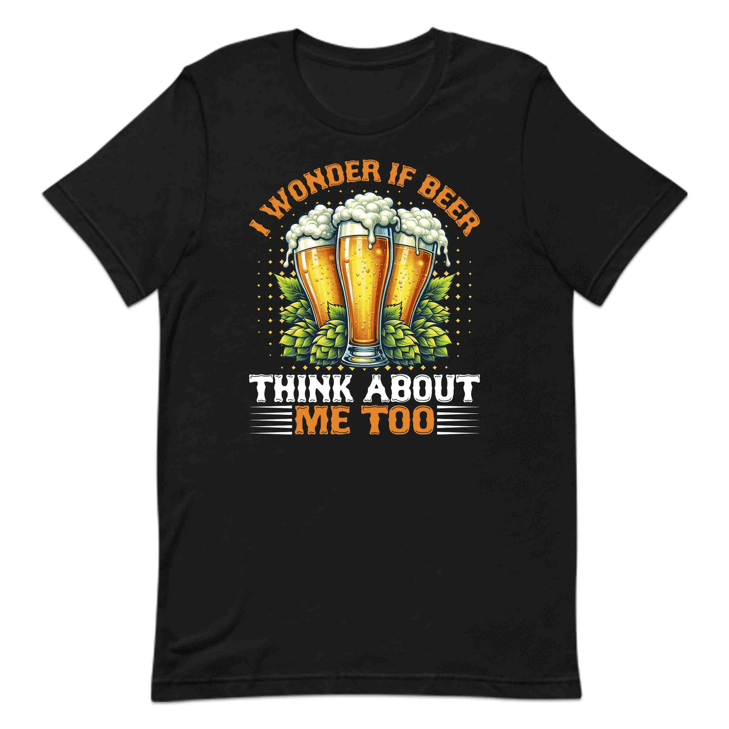 Funny Beer Lover I Wonder If Beer Thinks About Me Too Hilarious Drinking Obsession | PRODUCT CODE: FYNBRELVWND