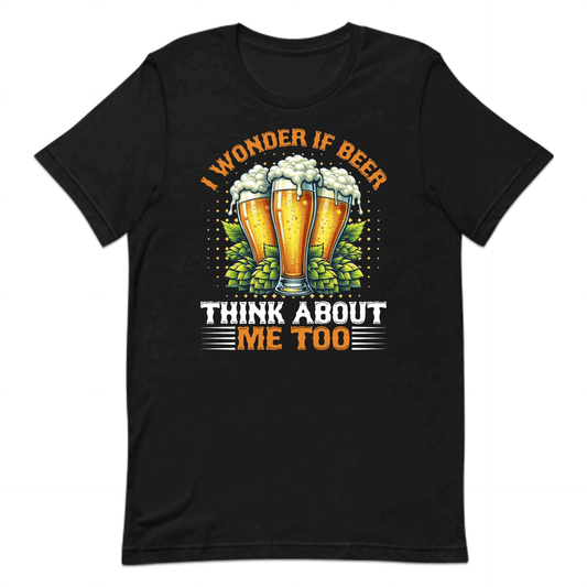 Funny Beer Lover I Wonder If Beer Thinks About Me Too Hilarious Drinking Obsession | PRODUCT CODE: FYNBRELVWND