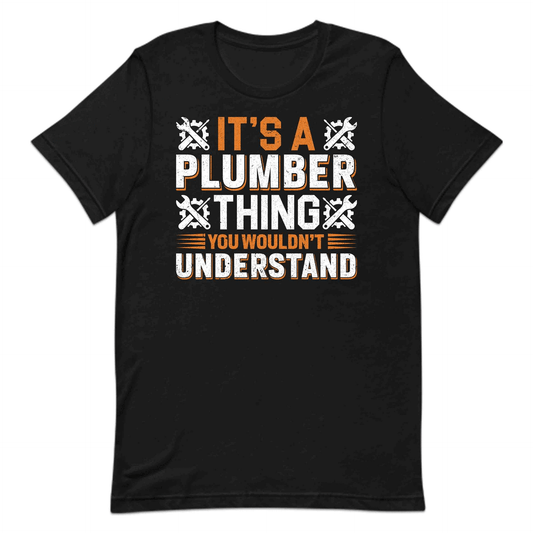 Funny Plumber Quote Pipefitters & Handymen | PRODUCT CODE: FPBMRULTHYWD
