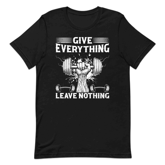 Gym Motivation Give Everything Leave Nothing Intense Workout | PRODUCT CODE: MYGTOVNALVHS
