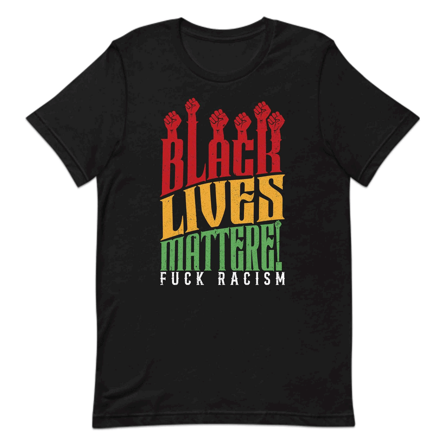 Black Lives Matter Fuck Racism BLM Stand Against Racism | PRODUCT CODE: FKCRSMIWBLKAO