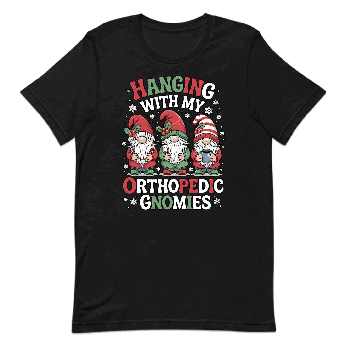 Hanging With My Orthopedic Gnomies T-Shirt, Christmas Ortho Sweatshirt, Gnome Nurse Hoodie | PRODUCT CODE: HJSADBVSDO