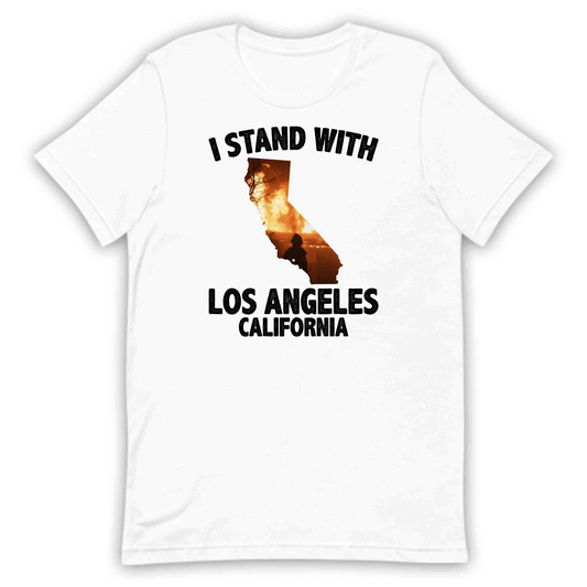 I Stand with Los Angeles California Support Wildfire Relief | PRODUCT CODE: STFNWHLSOANC