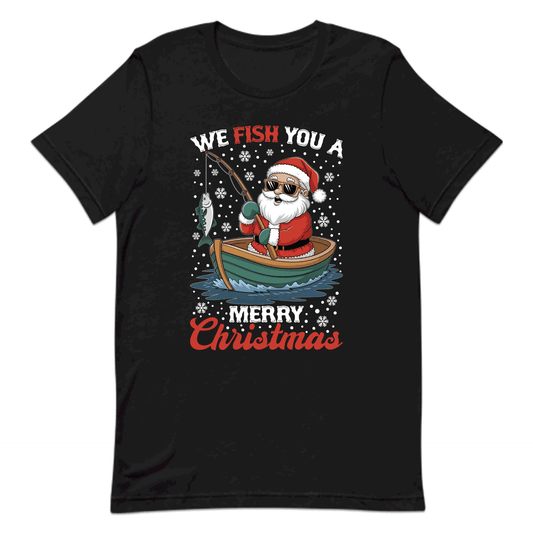 We Fish You A Merry Christmas Santa Claus Fishing Xmas Fisherman | PRODUCT CODE: SNTFSHGNWEM