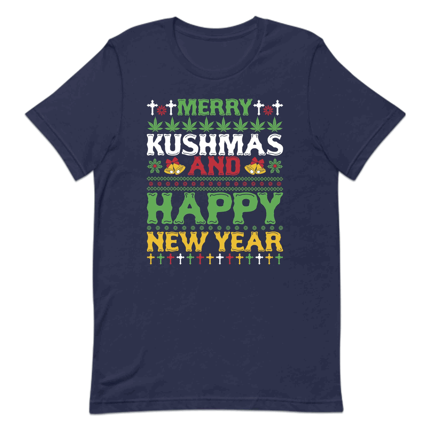 Christmas Merry Kushmas Happy New Year Cannabis Xmas Cheer | PRODUCT CODE: MYKSHMPYNW