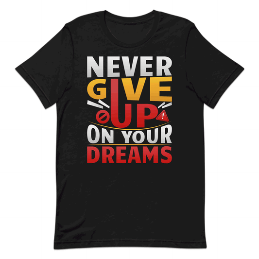 Never Give Up on Your Dreams Motivational Quote | PRODUCT CODE: NVRGVPUDRMQU