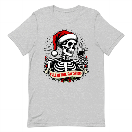 Full Of Holiday Spirit Skeleton Christmas Wine Gothic Xmas Drinker | PRODUCT CODE: SKLTFLUODYPRG