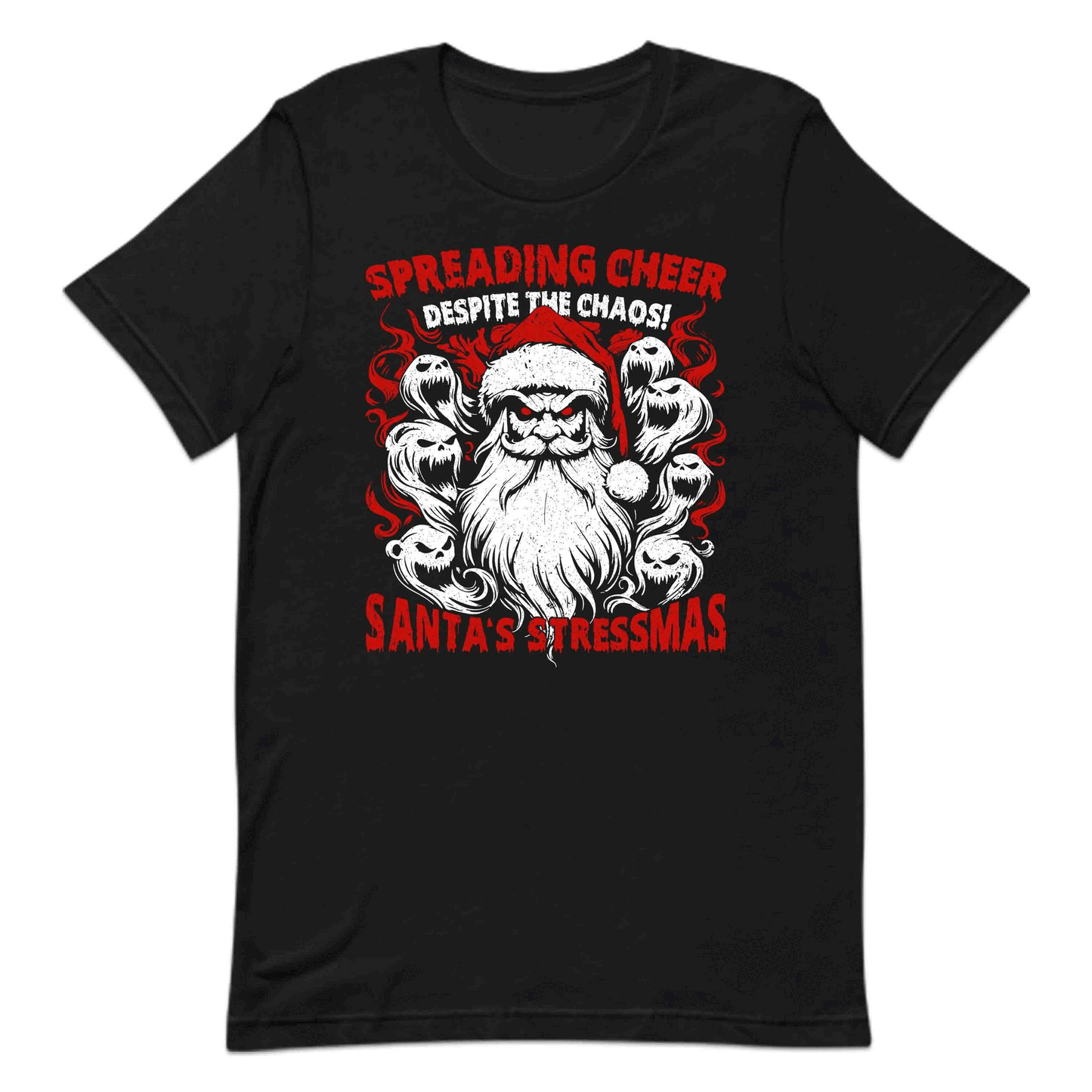 Santa's Stressmas Spreading Cheer Despite The Chaos Gothic Christmas Xmas Humor | PRODUCT CODE: STNBAPDGOTHC