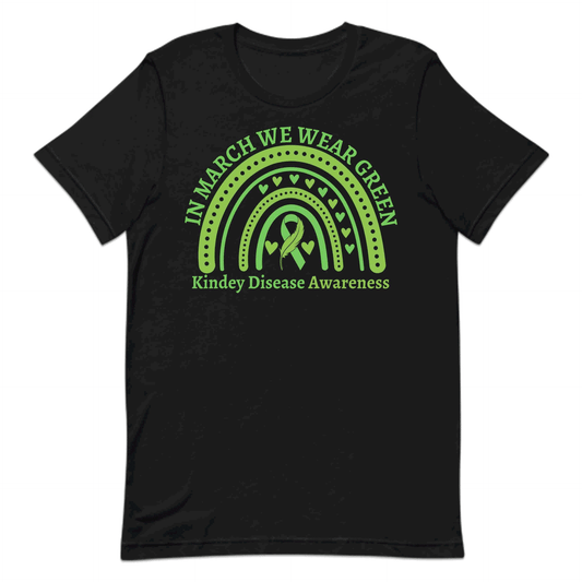 Kidney Disease Awareness In March We Wear Green CKD Fighters | PRODUCT CODE: AWNRKYDSEAGRC