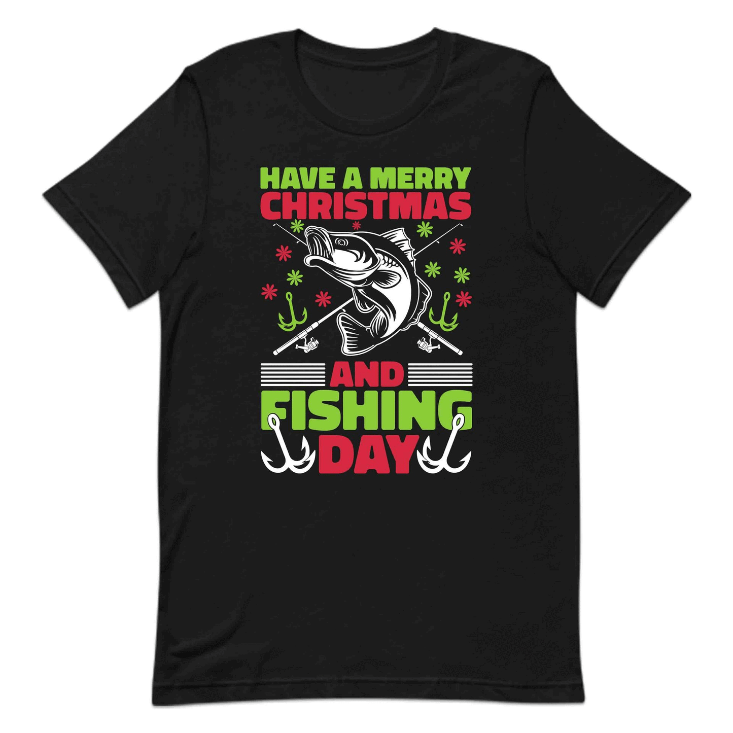 Have A Merry Christmas And Fishing Day Xmas Fish Lover | PRODUCT CODE: HVMYRCHFSHNG